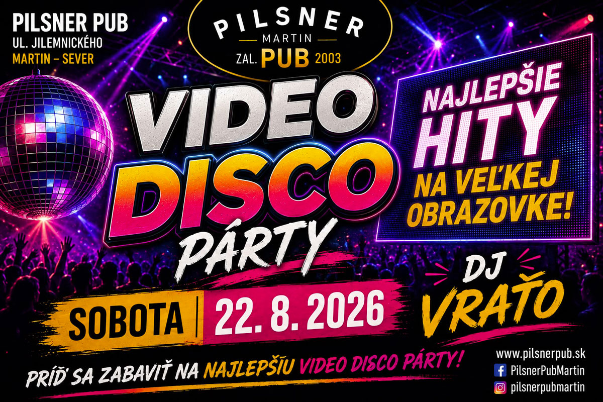 Video disco párty – 22. 08. 2026